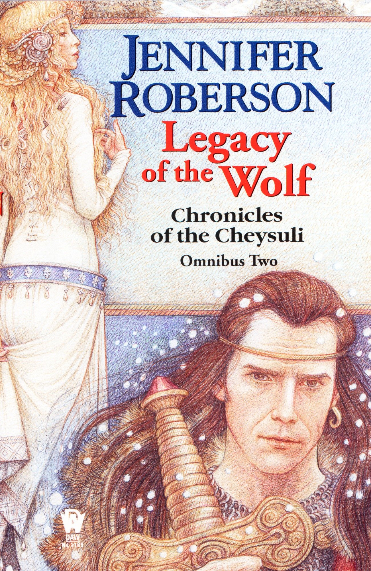 9780886779979 Legacy of the Wolf: Cheysuli Omnibus #2