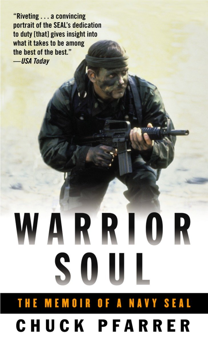 9780891418634 Warrior Soul: The Memoir of a Navy Seal