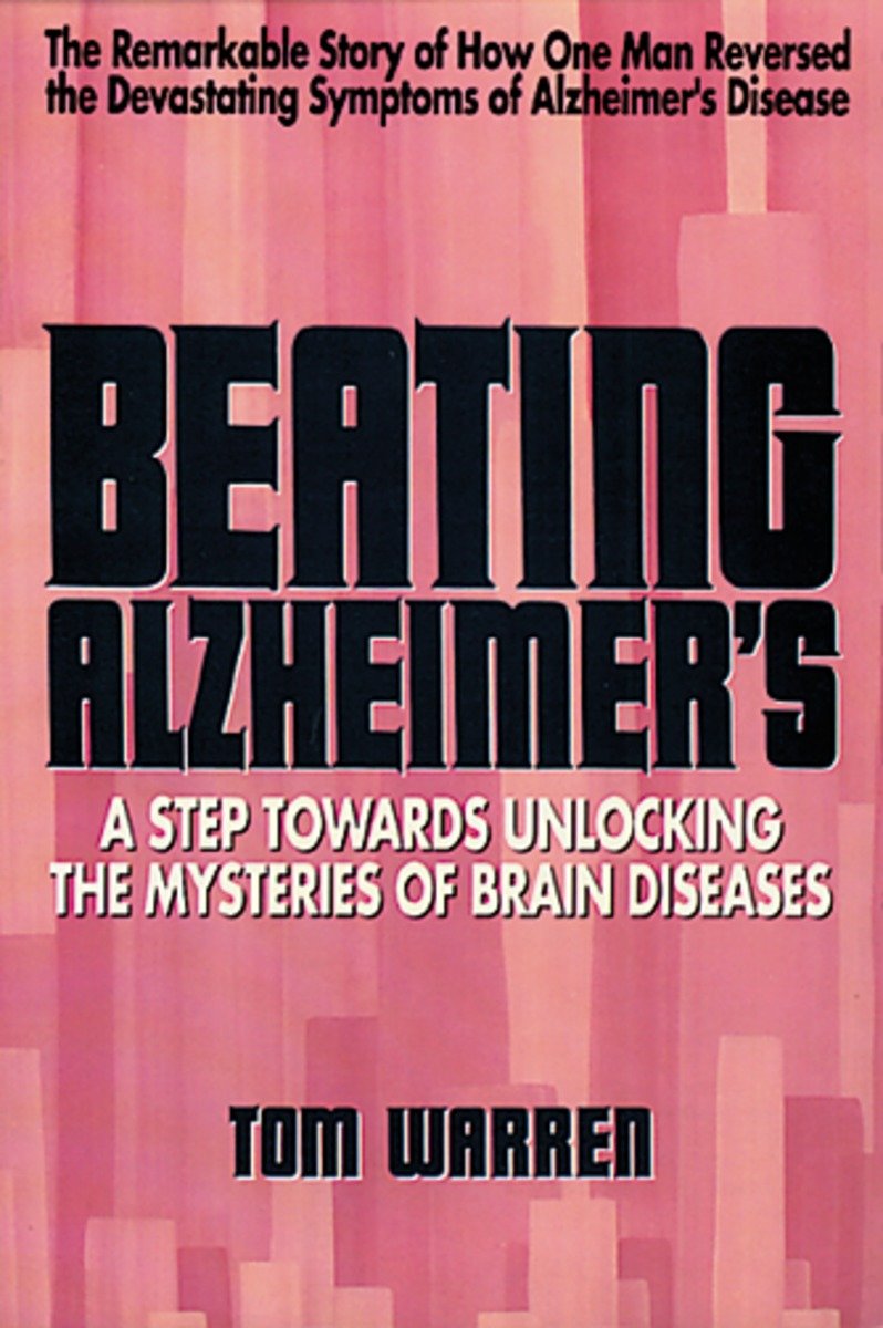 9780895294883 A Step Towards Unlocking the Mysteries of Brain Diseases: Beating Alzheimer's