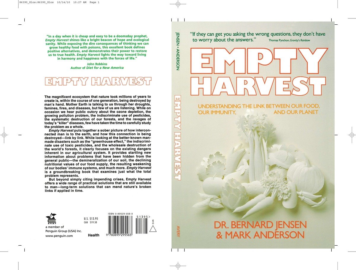 9780895295583 Empty Harvest: Understanding the Link Between Our Food, Our Immunity, and Our Planet