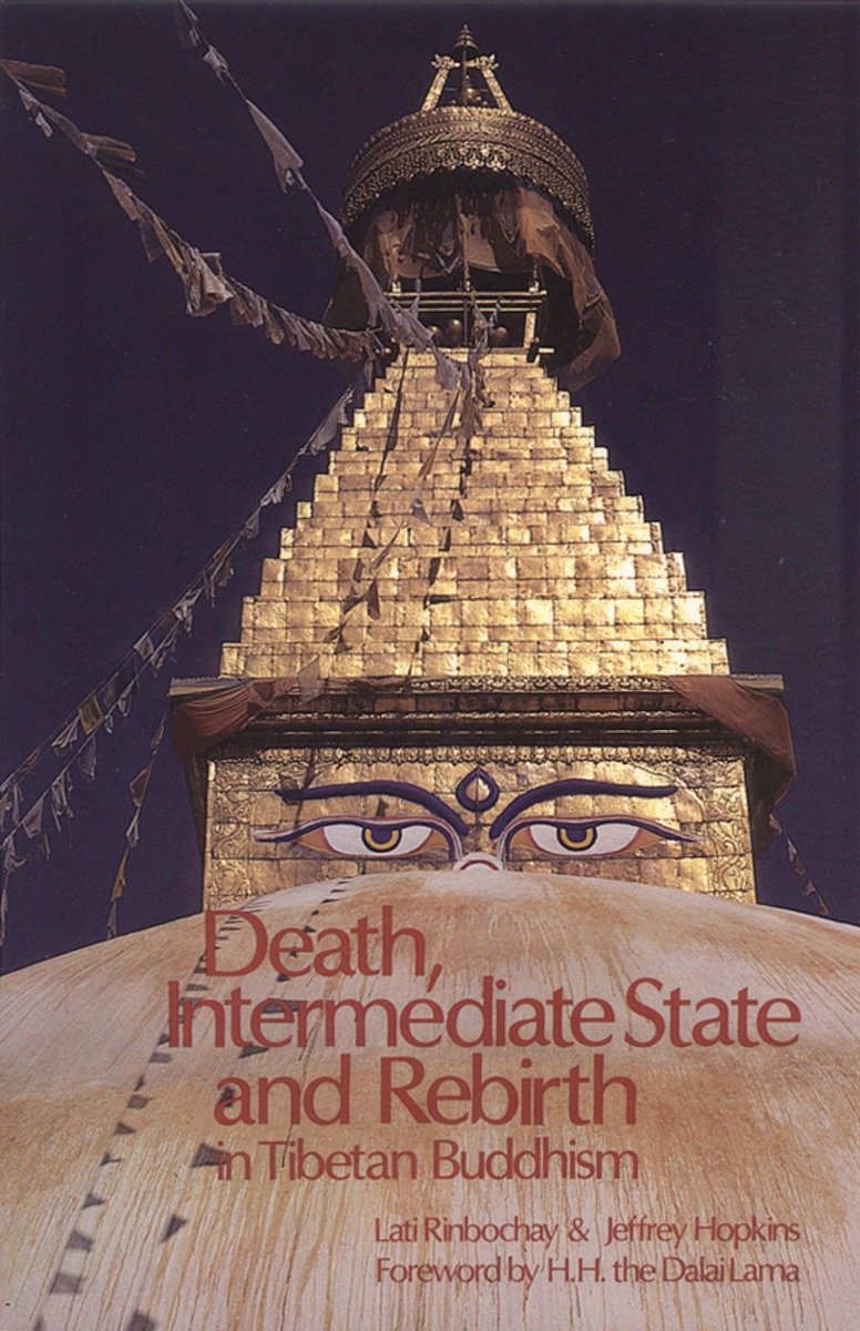 9780937938003 Death, Intermediate State, and Rebirth in Tibetan Buddhism