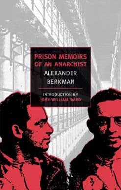 Prison Memoirs of an Anarchist