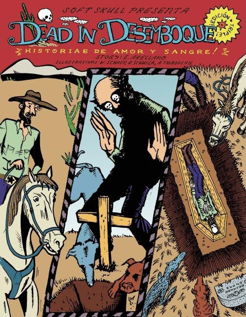 Historias de Amor y Sangre: Dead in Desemboque