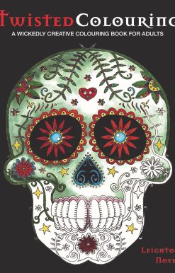 Twisted Colouring: A Wickedly Creative Colouring Book