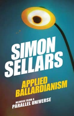 Applied Ballardianism: Memoir from a Parallel Universe