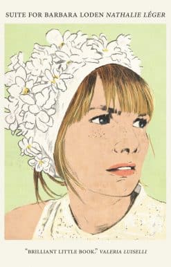 Suite for Barbara Loden: