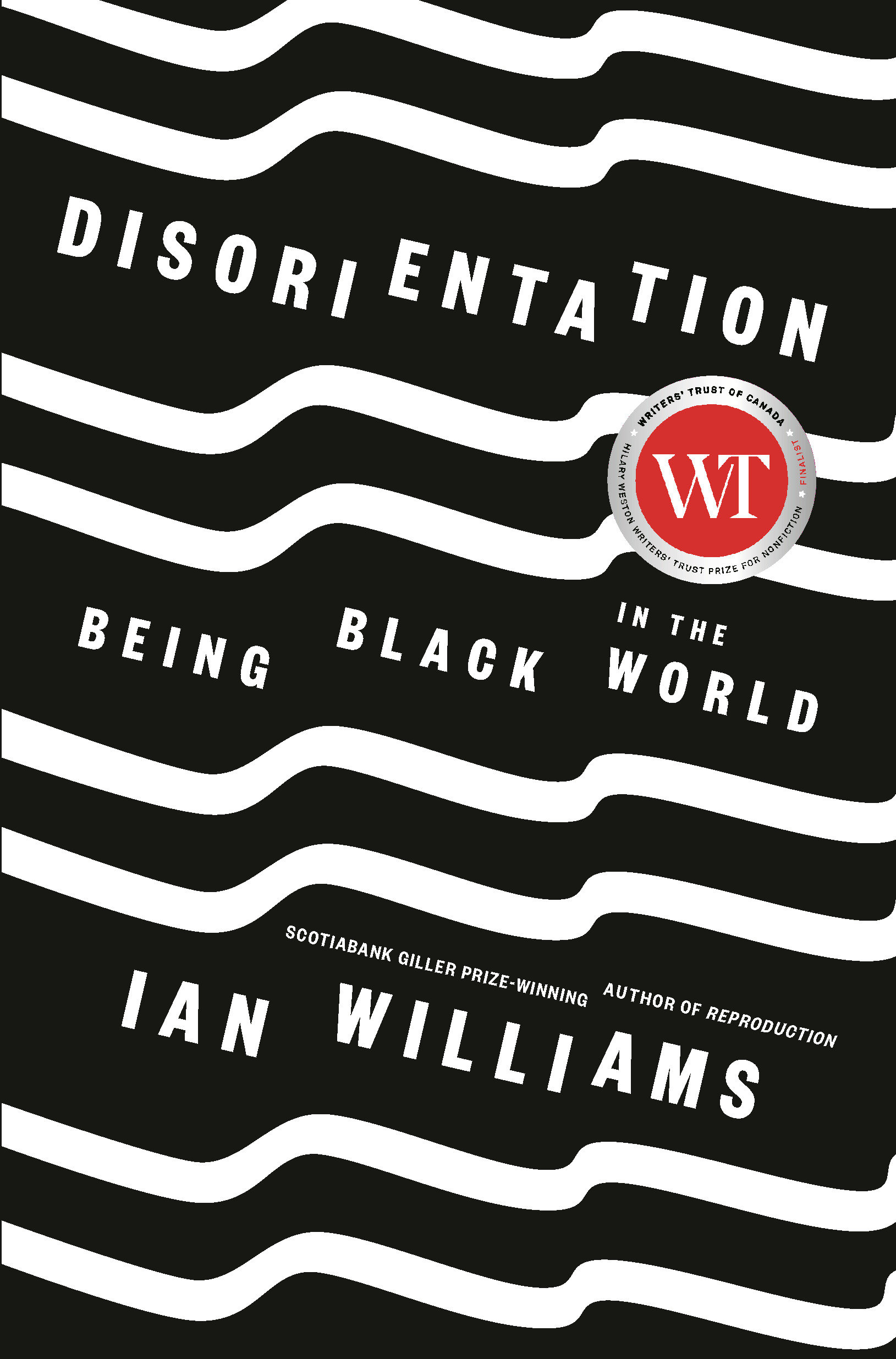 9781039000223 Disorientation: Being Black in the World