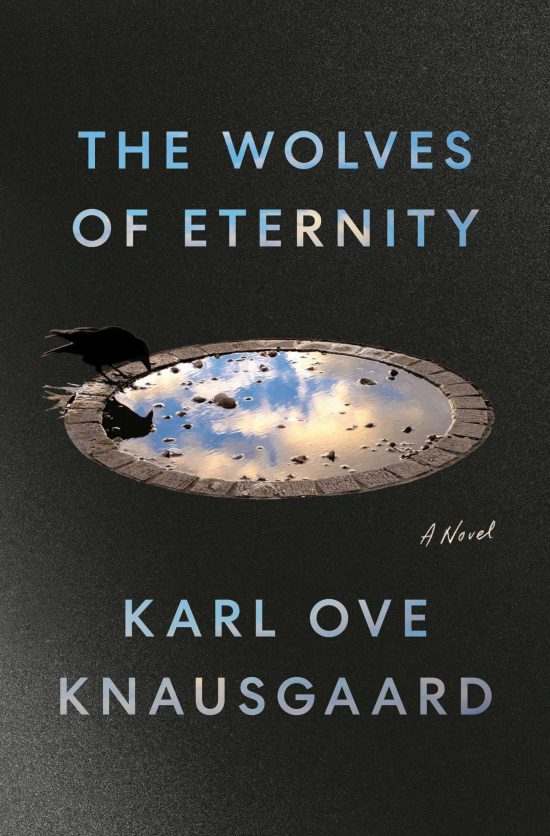 A Novel: The Wolves of Eternity