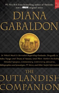 The Outlandish Companion (Revised and Updated): Companion to Outlander, Dragonfly in Amber, Voyager, and Drums of Autumn