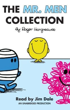 Mr. Happy; Mr. Messy; Mr. Funny; Mr. Noisy; Mr. Bump; Mr. Grumpy; Mr. Brave; Mr. Mischief; Mr. Birthday; and Mr. Small: The Mr. Men Collection