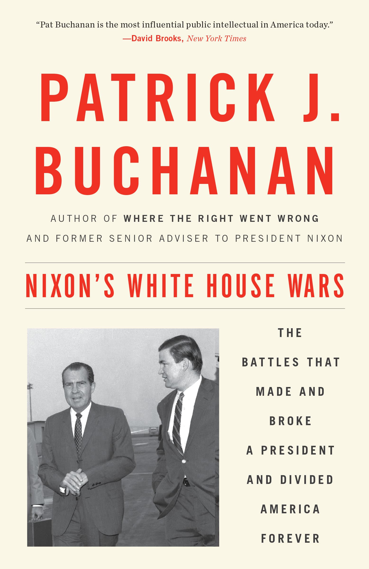 9781101902868 The Battles That Made and Broke a President and Divided America Forever: Nixon's White House Wars