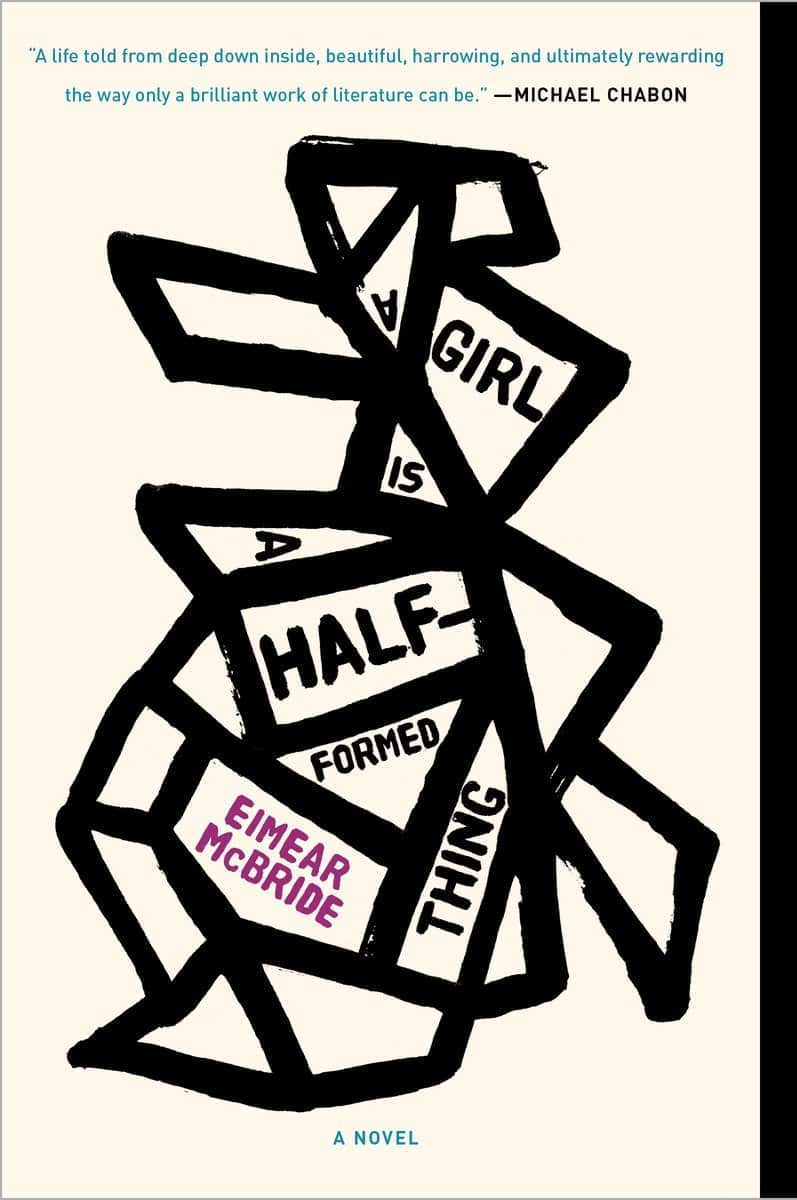 9781101903438 A Novel: A Girl Is a Half-formed Thing