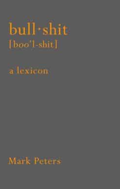 Bullshit: A Lexicon