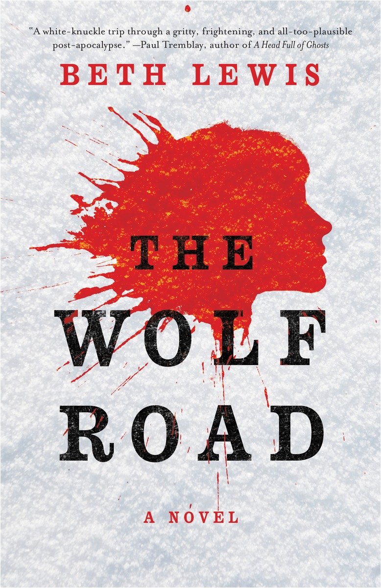 9781101906149 The Wolf Road: A Novel