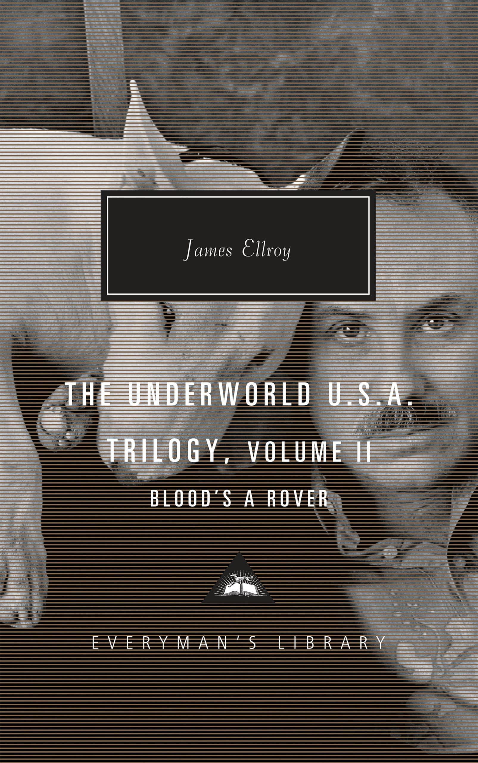 9781101908143 The Underworld U.S.A. Trilogy, Volume II: Blood's A Rover