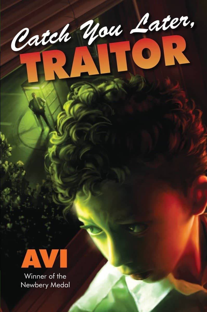 9781101917657 Catch You Later, Traitor