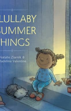 A Lullaby of Summer Things