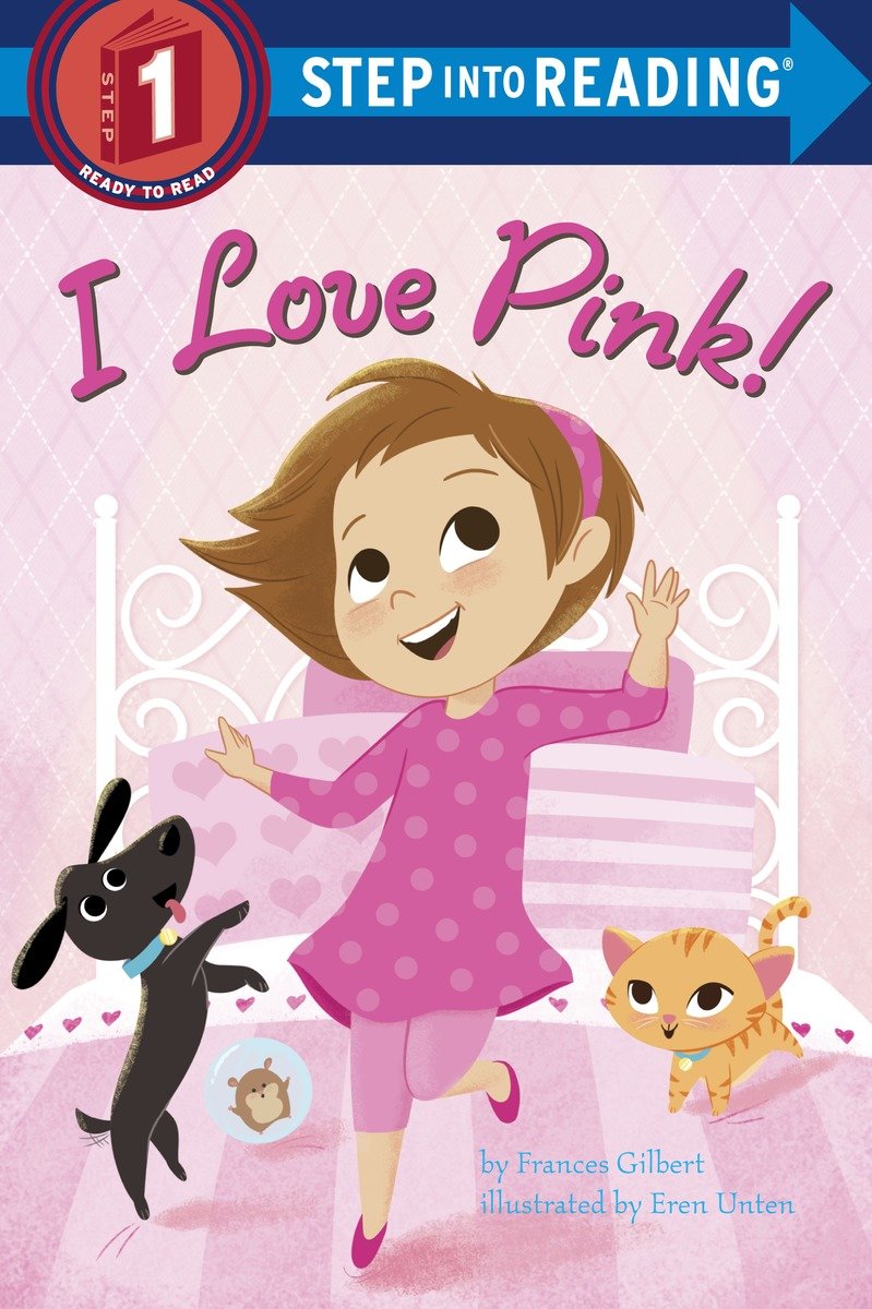 9781101937372 I Love Pink!