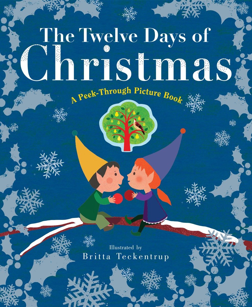 9781101940877 The Twelve Days of Christmas: A Peek-Through Picture Book