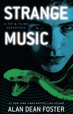 Strange Music: A Pip and Flinx Adventure