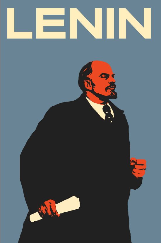 The Man, the Dictator, and the Master of Terror: Lenin