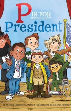 P Is for President
