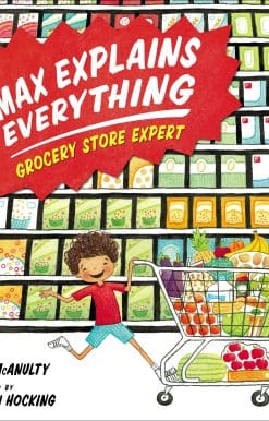 Max Explains Everything: Grocery Store Expert
