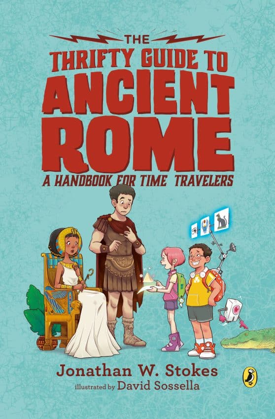 A Handbook for Time Travelers: The Thrifty Guide to Ancient Rome