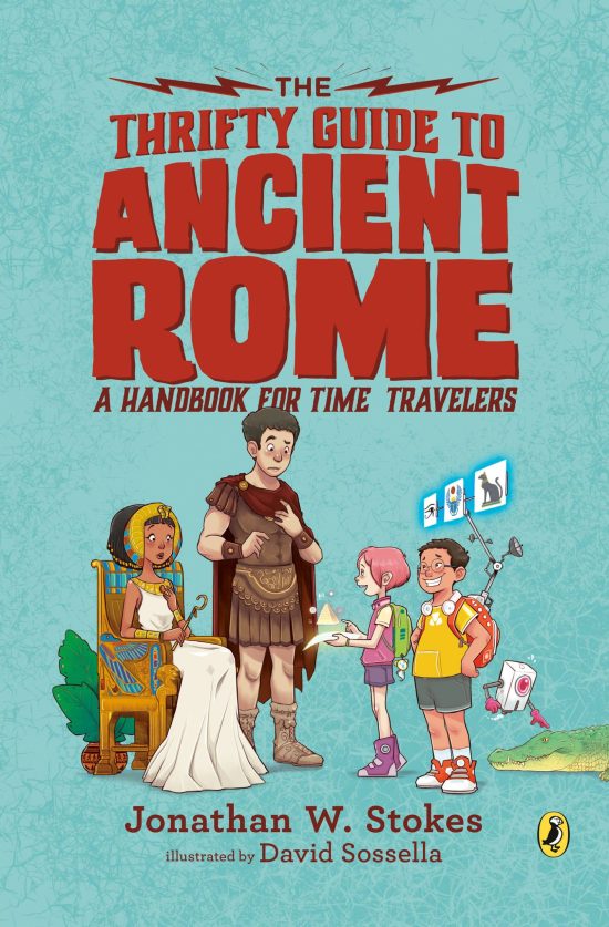 A Handbook for Time Travelers: The Thrifty Guide to Ancient Rome