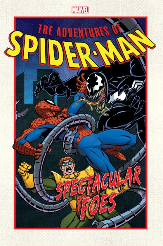 ADVENTURES OF SPIDER-MAN: SPECTACULAR FOES: