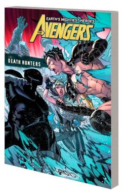 AVENGERS BY JASON AARON VOL. 10: THE DEATH HUNTERS