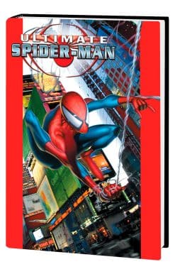 ULTIMATE SPIDER-MAN OMNIBUS VOL. 1 [NEW PRINTING]