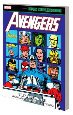 AVENGERS EPIC COLLECTION: THE CROSSING LINE