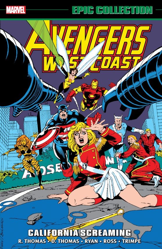 AVENGERS WEST COAST EPIC COLLECTION: CALIFORNIA SCREAMING