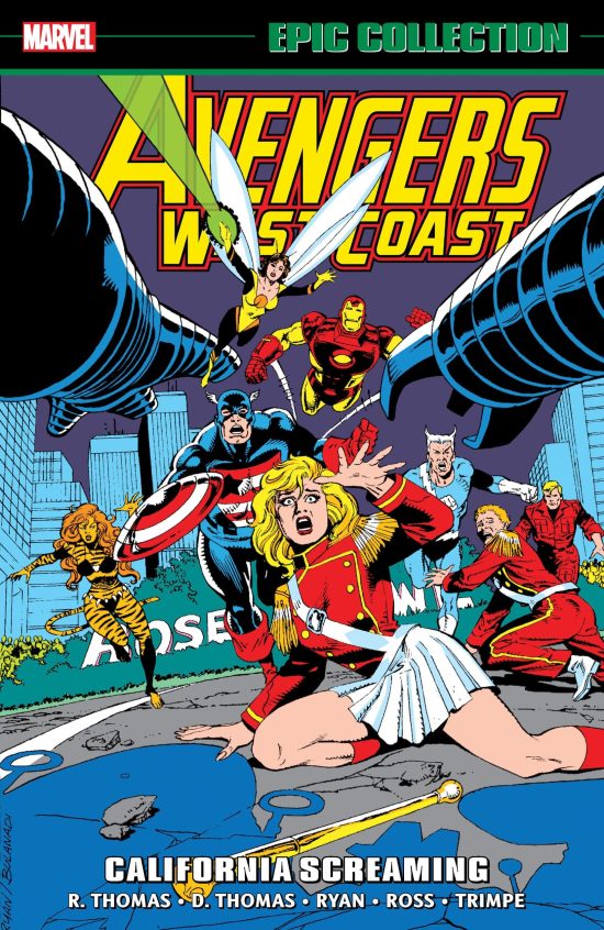 AVENGERS WEST COAST EPIC COLLECTION: CALIFORNIA SCREAMING