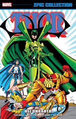 THOR EPIC COLLECTION: HEL ON EARTH