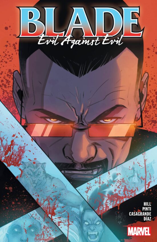 BLADE VOL. 2: EVIL AGAINST EVIL: