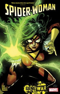 SPIDER-WOMAN BY STEVE FOXE VOL. 1: GANG WAR