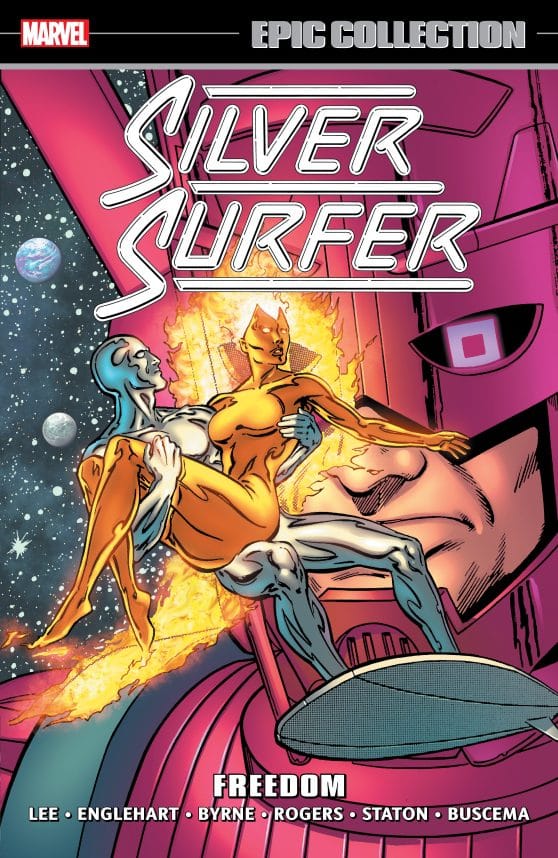 SILVER SURFER EPIC COLLECTION: FREEDOM [NEW PRINTING]