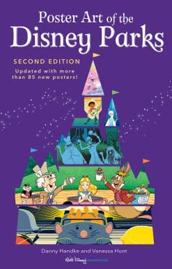 Poster Art of the Disney Parks, Second Edition
