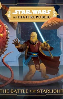 Star Wars: The High Republic:: The Battle for Starlight
