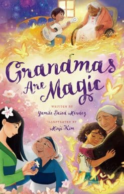 Grandmas Are Magic