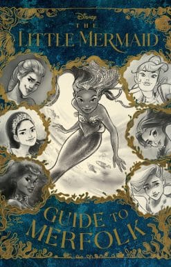 The Little Mermaid: Guide to Merfolk