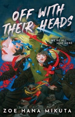 Off With Their Heads (International paperback edition)