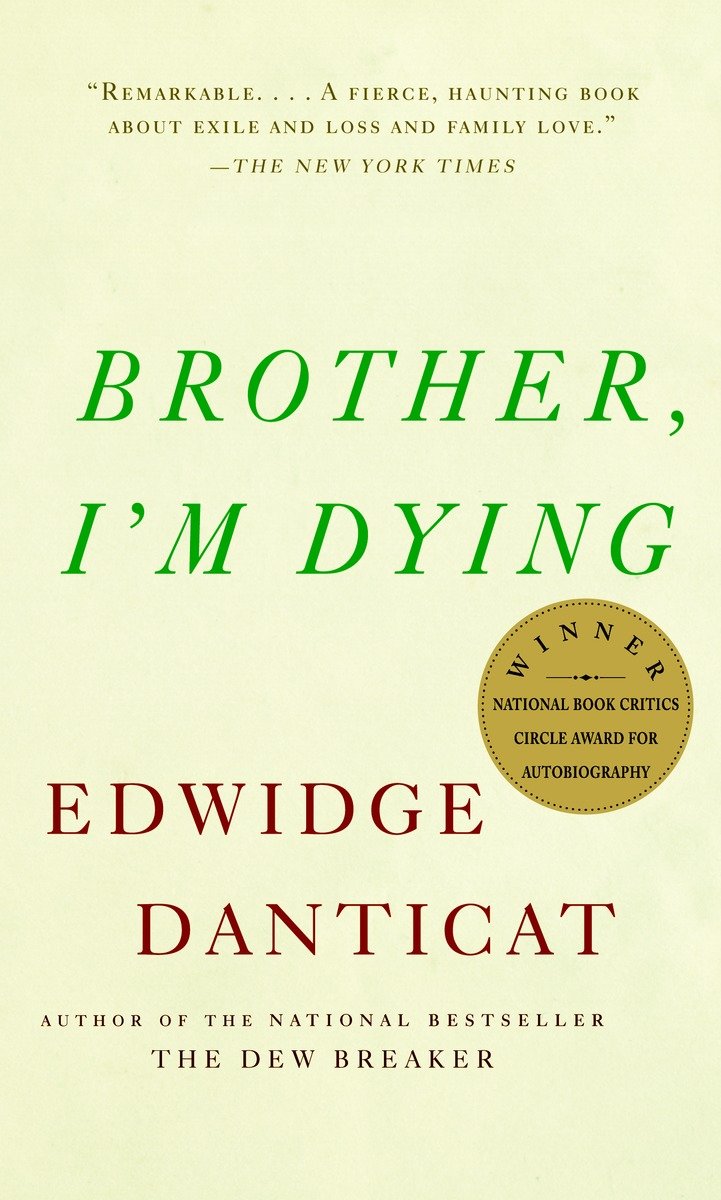 9781400034307 Brother, I'm Dying: National Book Award Finalist