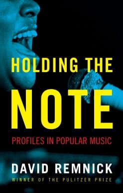 Holding the Note: Profiles in Popular Music