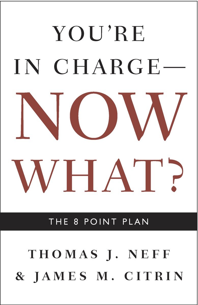 9781400048663 The 8 Point Plan: You're in Charge, Now What?