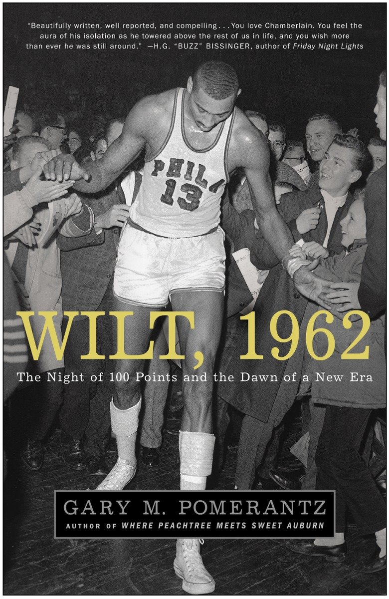 9781400051618 The Night of 100 Points and the Dawn of a New Era: Wilt, 1962