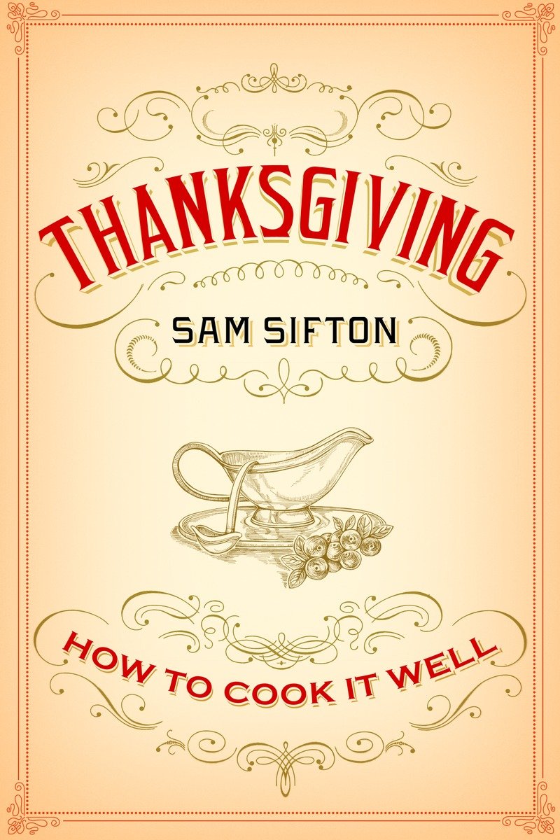 9781400069910 How to Cook It Well: A Cookbook: Thanksgiving