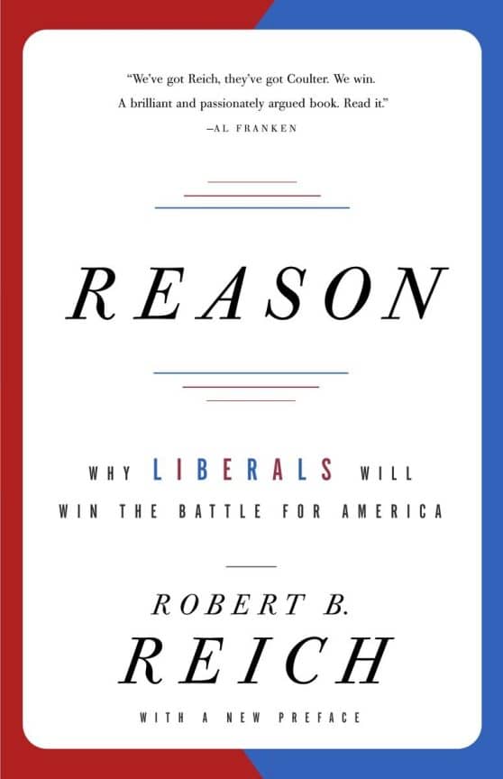 Why Liberals Will Win the Battle for America: Reason